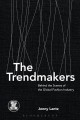 The trendmakers : behind the scenes of the global fashion industry  Cover Image