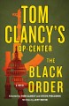 The Black Order Tom Clancy's Op-Center a novel  Cover Image