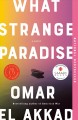 What strange paradise A novel. Cover Image