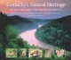 Kentucky's natural heritage : a an illustrated guide to biodiversity  Cover Image