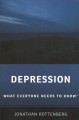 Depression : what everyone needs to know®  Cover Image