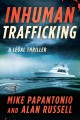 Go to record Inhuman trafficking : a legal thriller