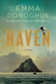 Haven : a novel  Cover Image