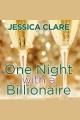One night with a billionaire : a Billionaire boys club novel Cover Image