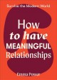 How to have meaningful relationships  Cover Image