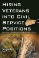 Hiring veterans into civil service positions : practices, complexities, and protection issues  Cover Image