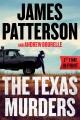 The Texas Murders Everything Is Bigger in Texas--Especially the Murder Cases  Cover Image