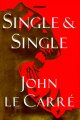 Go to record Single & single : a novel